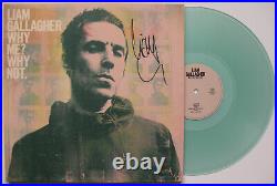 Liam Gallagher signed autographed Why Me Why Not. Album, Vinyl record, exact Proof