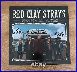 THE RED CLAY STRAYS signed vinyl album MOMENT OF TRUTH THE RED CLAY STRAYS signed vinyl album MOMENT OF TRUTH