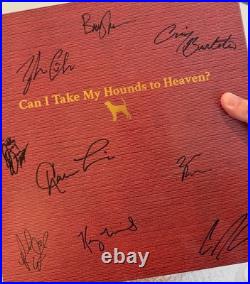 Tyler Childers Signed Can I Take My Hounds To Heaven Vinyl Album