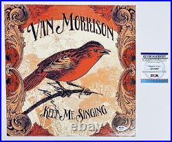 Van Morrison Signed Autographed Vinyl Keep Me Singing Album LP with PSA COA
