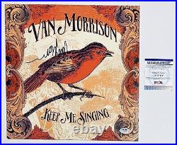 Van Morrison Signed Autographed Vinyl Keep Me Singing Album LP with PSA COA